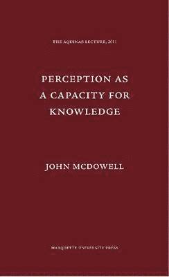 Perception As a Capacity for Knowledge