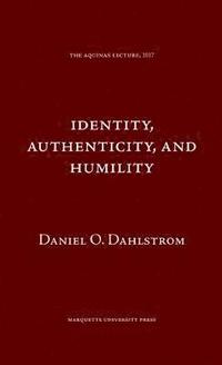 bokomslag Identity Authenticity and Humility