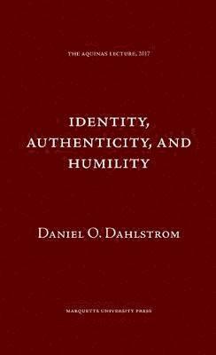 Identity Authenticity and Humility 1