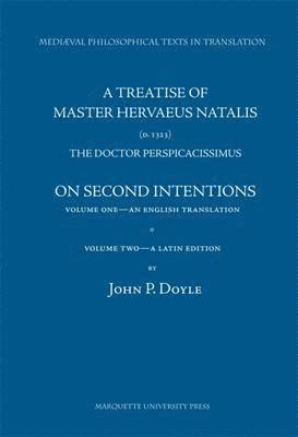 bokomslag A Treatise of Master Hervaeus Natalis, the Doctor Perspicacissimus