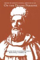 bokomslag Henry of Ghent's Summa, Articles 53-55, on the Divine Persons