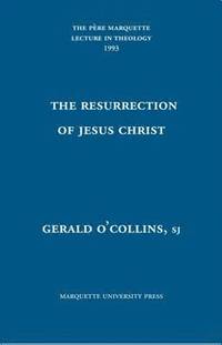 bokomslag The Resurrection of Jesus Christ