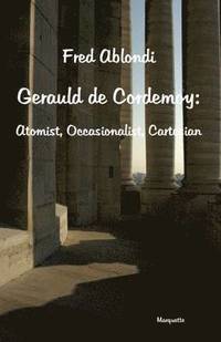 bokomslag Gerauld de Cordemoy