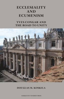 Ecclesiality & Ecumenism