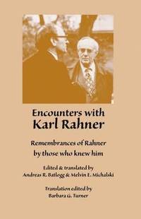 bokomslag Encounters with Karl Rahner