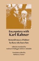 bokomslag Encounters with Karl Rahner