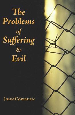 The Problems of Suffering and Evil 1