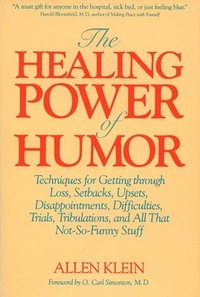 bokomslag The Healing Power of Humor