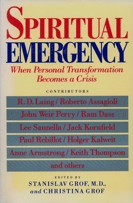Stanislav Grof - Spiritual Emergency, Häftad