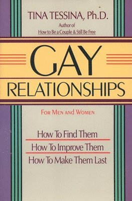 Tina B. Tessina - Gay Relationships, Häftad