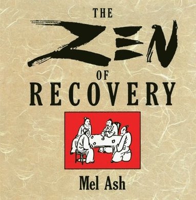 bokomslag ZEN of Recovery