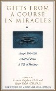 Gifts from a Course in Miracles 1