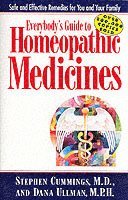 Stephen Cummings, Dana Ullman - Everybody'S Guide to Homeopathic Medicines, Häftad