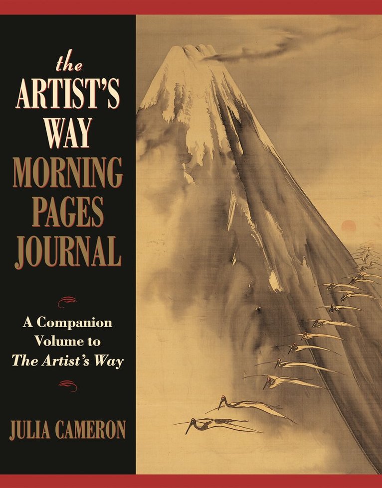 Julia Cameron - The Artist's Way Morning Pages Journal: A Companion Volume to the Artist's Way, Häftad