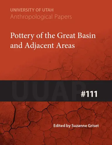 Suzanne Griset - Pottery of the Great Basin and Adjacent Areas Volume 111, Häftad