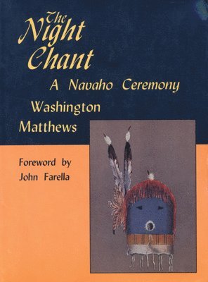 Washington Matthews - Night Chant, Häftad