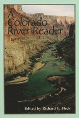 bokomslag Colorado River Reader