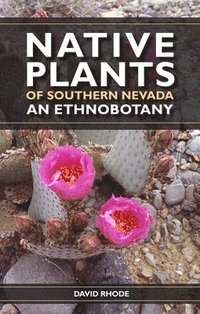bokomslag Native Plants Of Southern Nevada