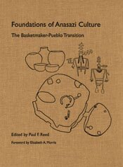 Paul F Reed - Foundations of Anasazi Culture, Häftad