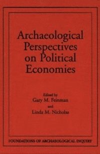 bokomslag Archaeological Perspectives On Political Economies