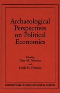 bokomslag Archaeological Perspectives On Political Economies