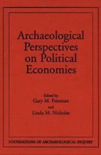 bokomslag Archaeological Perspectives On Political Economies