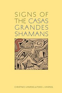 bokomslag Signs of the Casas Grandes Shamans