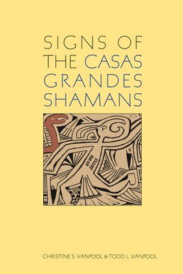 Signs of the Casas Grandes Shamans 1