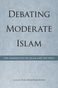 bokomslag DEBATING MODERATE ISLAM