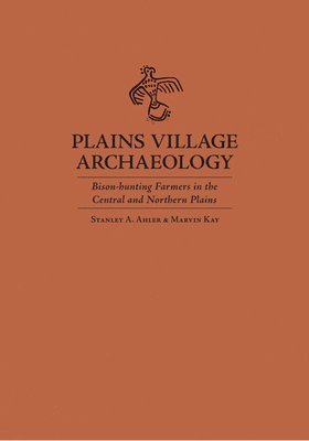 Plains Village Archaeology 1