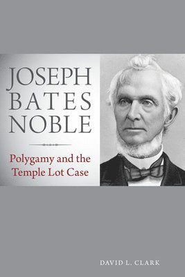 bokomslag Joseph Bates Noble