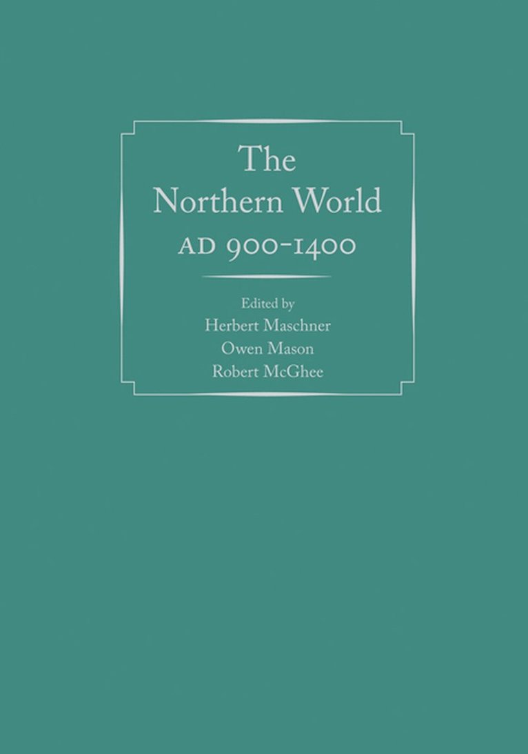 The Northern World, AD 900-1400 1