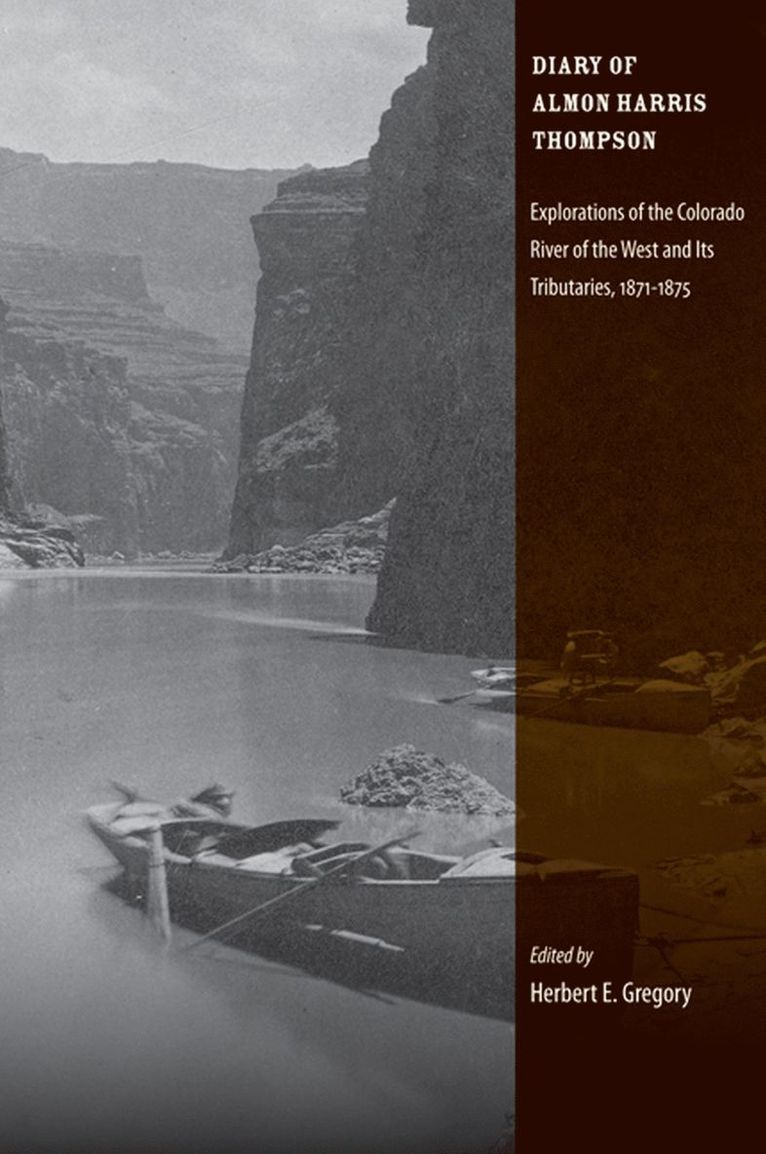 Herbert Gregory, Herbert E. Gregory - Diary of Almon Harris Thompson, Häftad