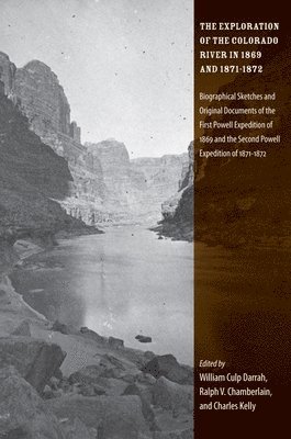 bokomslag The Exploration of the Colorado River in 1869 and 1871-1872