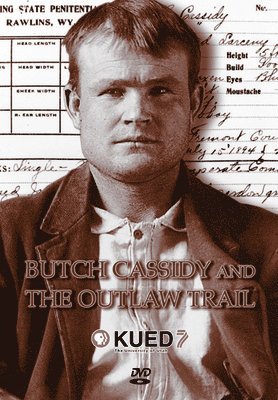 bokomslag Butch Cassidy and the Outlaw Trail