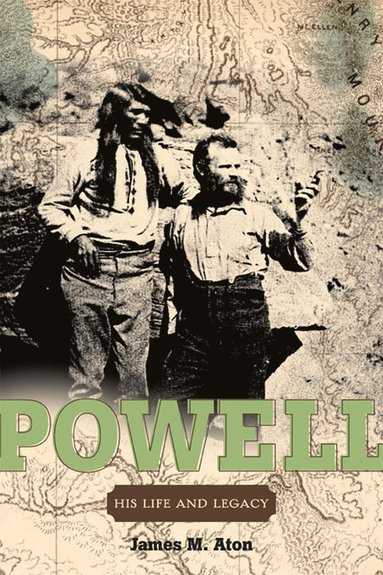 bokomslag John Wesley Powell