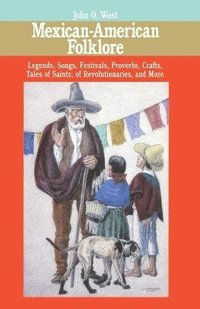 bokomslag Mexican-American Folklore