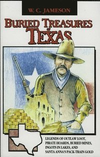 bokomslag Buried Treasures of Texas