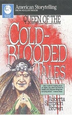 Queen of Cold-Blooded Tales 1