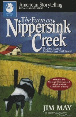 bokomslag Farm on Nippersink Creek: Stories from a Midwestern Childhood