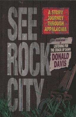 Donald Davis - See Rock City, Inbunden