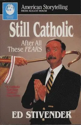 Ed Stivender - Still Catholic, Häftad. Tillgänglighet: Lägg i varukorg