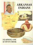 bokomslag Arkansas Indians: Learning and Activity Book
