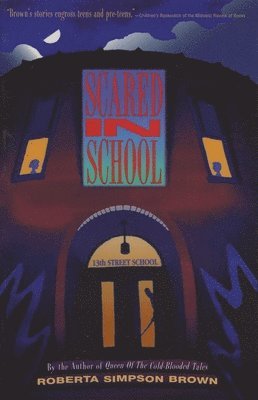 Roberta Simpson Brown - Scared in School, Häftad