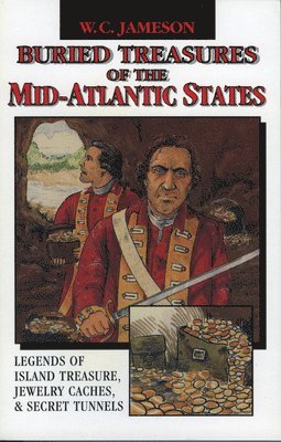 Buried Treasures of the Mid-Atlantic States 1