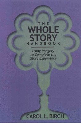 bokomslag Whole Story Handbook