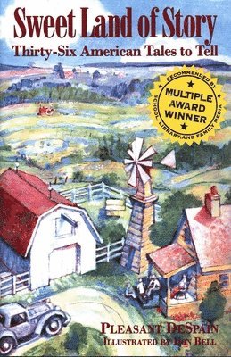 Pleasant DeSpain - Sweet Land of Story, Häftad