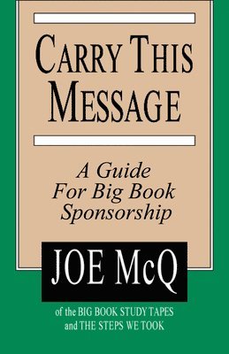 Joe McQ - Carry This Message, Inbunden