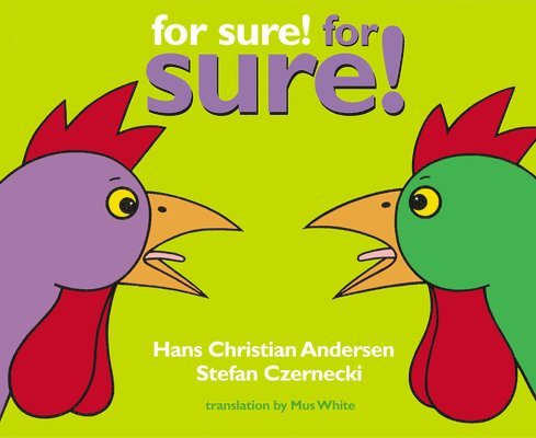 Hans Christian Andersen - For Sure! for Sure!, Inbunden
