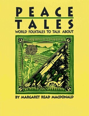 Margaret Read MacDonald - Peace Tales, Häftad